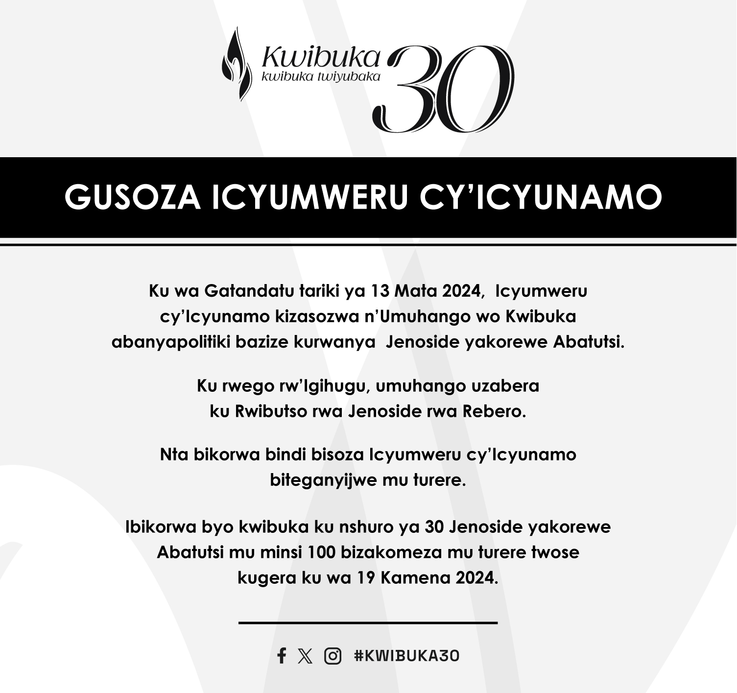 Kwibuka30: Uko gusoza icyumweru cy’icyunamo bizakorwa