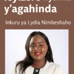 Icyizere nyuma y’agahinda: Lydia Nimbeshaho mu kiganiro na NABC Canada